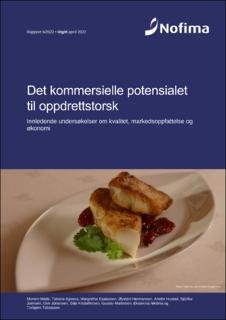 Chefs want to serve up a good story together with farmed cod 1 report cod nofima