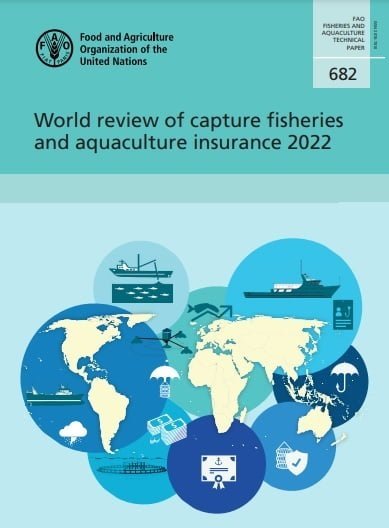 Evaluación de los seguros de la pesca y la acuicultura 1 Informe del mercado de seguros para la pesca y la acuicultura.