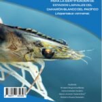 Descarga el Manual para la Identificación de Estadios Larvales del Camarón Blanco del Pacífico Manual para la Identificación de Estadios Larvales del Camarón Blanco del Pacífico, Litopenaeus vannamei