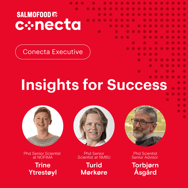 “Conecta Executive” de Salmofood: Investigadores noruegos abordarán calidad productiva del salmón asociada a la nutrición 1 Conecta Executive Salmonfood
