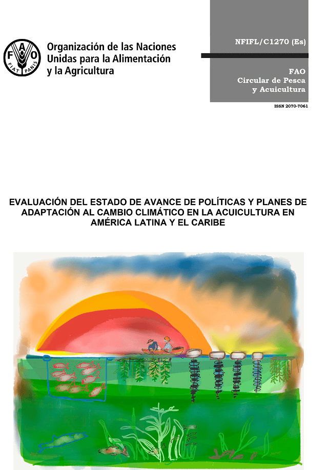 Documento «Estado de avance de políticas y planes de adaptación al cambio climático en la acuicultura en América Latina y el Caribe»