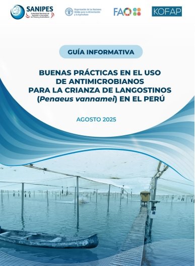 Guía informativa de buenas prácticas en el uso de antimicrobianos para la crianza de langostinos (Penaeus vannamei) en el Perú.