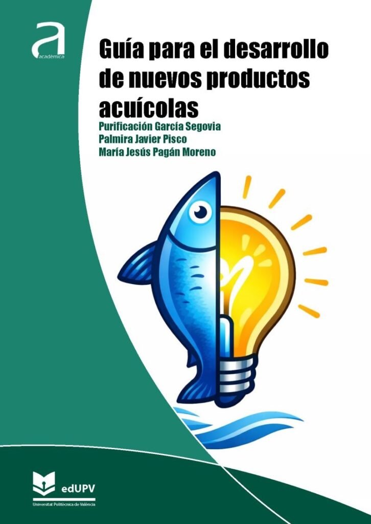 Guía para el desarrollo de nuevos productos acuícolas.